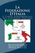 La Federazione D'Italia: V Carta Fondamentale dei Cittadini Italiani