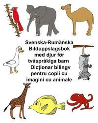 Svenska-Rumnska Bilduppslagsbok med djur fr tvsprkiga barn (hftad)