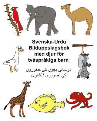 Svenska-Urdu Bilduppslagsbok med djur för tvåspråkiga barn (häftad)