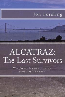 Alcatraz: The last survivors (hftad)