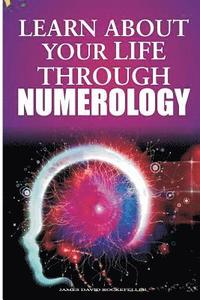 Learn about Your Life Through Numerology (häftad)