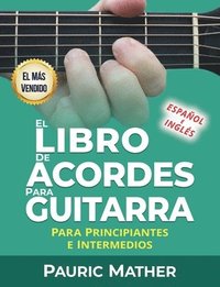 El Libro De Acordes Para Guitarra (häftad)