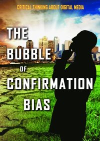 Bubble of Confirmation Bias (e-bok)