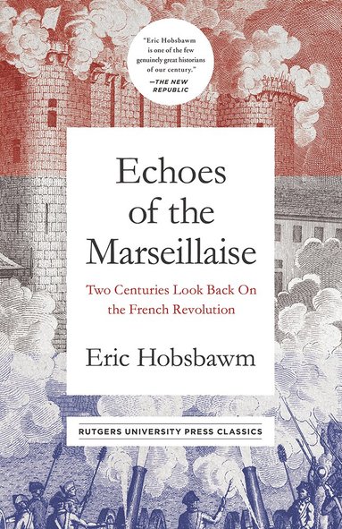 Echoes of the Marseillaise (h�ftad)