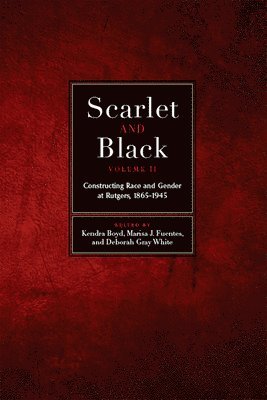 Scarlet and Black, Volume Two (hftad)
