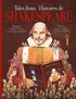 Tales From Shakespeare - Histoires de Shakespeare: Bilingue anglais-franais pour les enfants - Bilingual English-French for Younger Readers