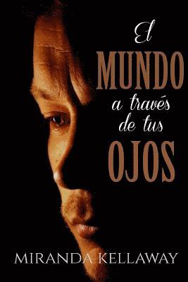 El mundo a travs de tus ojos (hftad)