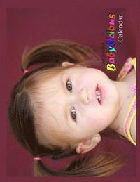 Babylicious Calendar 18 2nd Annual Victoria Scott Lynelle Jolie Isabella Marie Parker Haftad Bokus