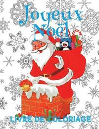 9996 Joyeux Noel 9996 Mon Premier Livre De Coloriage 9996 Livre De Coloriage 4 Ans 9996 Merry Christmas Coloring Book Toddlers Coloring Kids Creative France Haftad Bokus