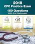 CPC Practice Exam 2018: Includes 150 practice questions, answers with full rationale, exam study guide and the official proctor-to-examinee in