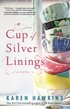 Cup Of Silver Linings