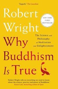 Why Buddhism Is True (häftad)