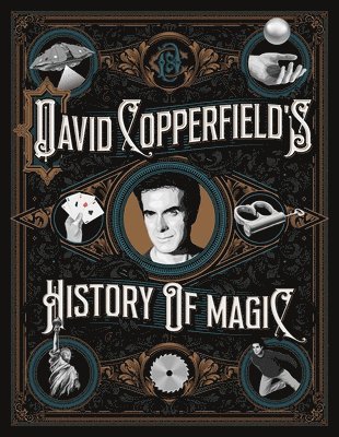 David Copperfield's History of Magic (inbunden)