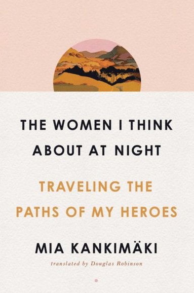 Women I Think About at Night (hftad)