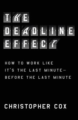 Deadline Effect (inbunden)