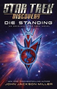 Star Trek: Discovery: Die Standing (hftad)