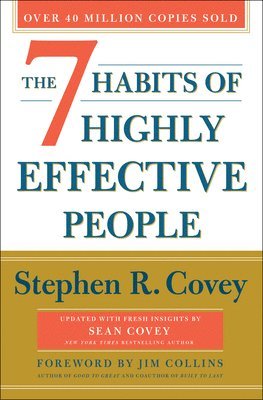 The 7 Habits of Highly Effective People (inbunden)