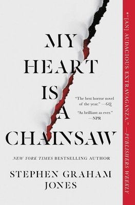 My Heart Is a Chainsaw (inbunden)
