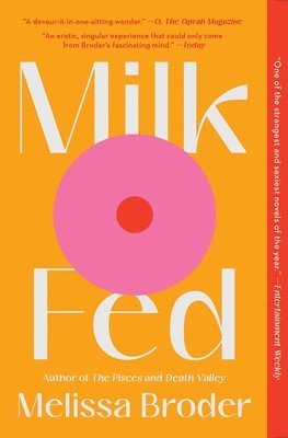 Milk Fed (h�ftad)
