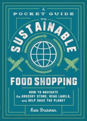 A Pocket Guide to Sustainable Food Shopping (hftad)