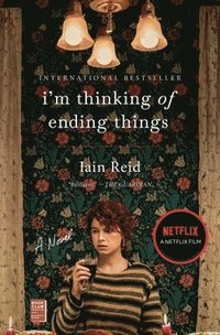 I'm Thinking of Ending Things - Iain Reid - Häftad ...