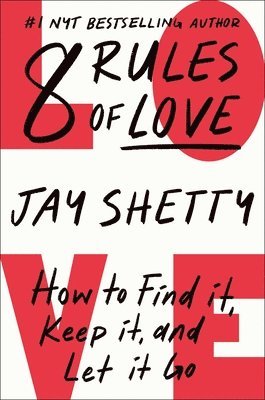 8 Rules Of Love (inbunden)