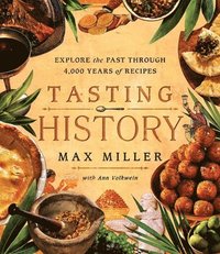 Tasting History (inbunden)
