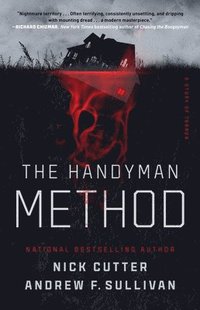The Handyman Method: A Story of Terror (häftad)