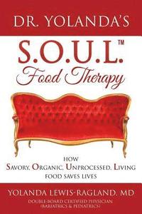 Dr. Yolanda's S.O.U.L. Food Therapy (hftad)