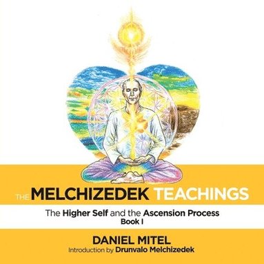 Melchizedek Teachings (inbunden)