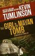 The Girl in the Mayan Tomb: A Dan Kotler Archaeological Thriller