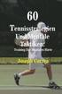 60 Tennisstrategien Und Mentale Taktiken: Training Zur Mentalen Hrte