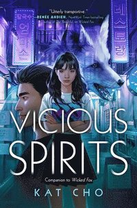 Vicious Spirits (inbunden)