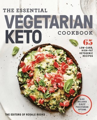 The Essential Vegetarian Keto Cookbook (hftad)