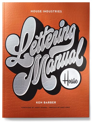 House Industries Lettering Manual (new edition) (häftad)