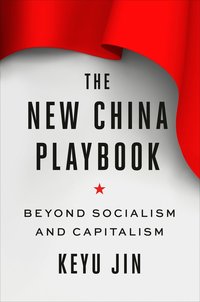 The New China Playbook (inbunden)