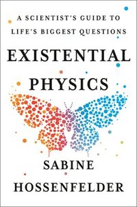 Existential Physics (inbunden)