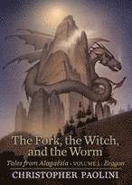 Fork, The Witch, And The Worm (inbunden)