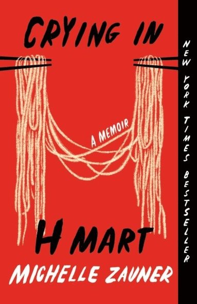Crying in H Mart: A Memoir (hftad)