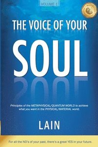 The Voice of your Soul (häftad)