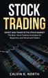 Stock Trading: Invest and Trade in the Stock Market - The Best Stock Trading Strategies for Beginners and Advanced Traders