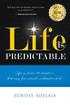 Life is predictable