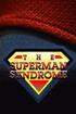The Superman Syndrome