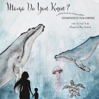 Mama, Do You know? (hftad)