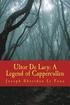 Ultor De Lacy: A Legend of Cappercullen