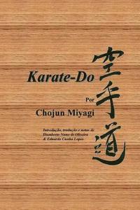 Karate-Do, por Chojun Miyagi (häftad)