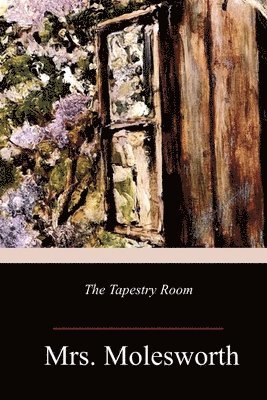 The Tapestry Room (häftad)