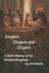 Kingers: Dingers and Zingers