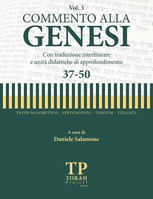 Commento alla Genesi - Vol 3 (37-50): Con traduzione interlineare (hftad)