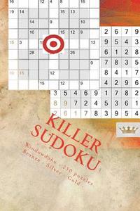 killer sudoku windowdoku 250 puzzles bronze silver gold vol